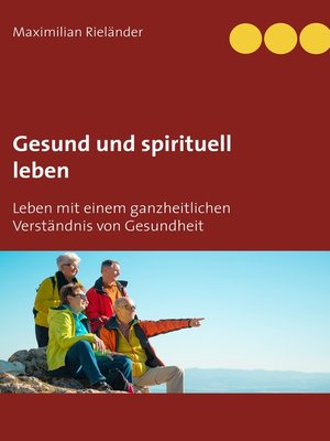 cover image of Gesund und spirituell leben